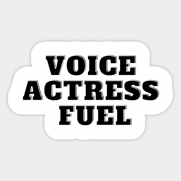 voice actress fuel Sticker by Fresh aus